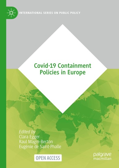 Clara Egger, Raul Magni-Berton, Eugénie de Saint-Phalle - Covid-19 Containment Policies in Europe, Inbunden