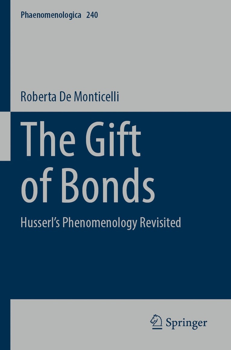 Roberta de Monticelli, Roberta De Monticelli - Gift of Bonds, Häftad