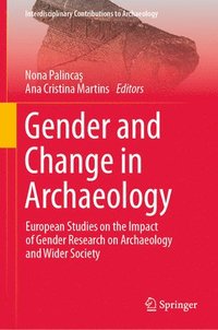 bokomslag Gender and Change in Archaeology