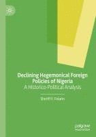 bokomslag Declining Hegemonical Foreign Policies of Nigeria