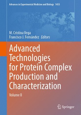 bokomslag Advanced Technologies for Protein Complex Production and Characterization