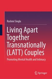 bokomslag Living Apart Together Transnationally (LATT) Couples