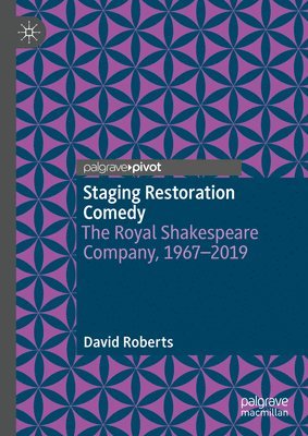 Staging Restoration Comedy 1