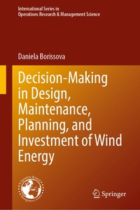bokomslag Decision-Making in Design, Maintenance, Planning, and Investment of Wind Energy