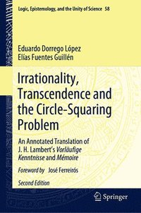 bokomslag Irrationality, Transcendence and the Circle-Squaring Problem