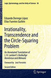 bokomslag Irrationality, Transcendence and the Circle-Squaring Problem