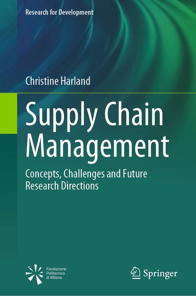 Christine Harland - Supply Chain Management, Inbunden