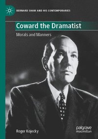 bokomslag Coward the Dramatist