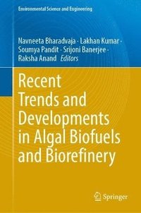bokomslag Recent Trends and Developments in Algal Biofuels and Biorefinery