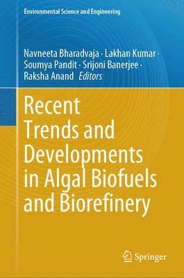 bokomslag Recent Trends and Developments in Algal Biofuels and Biorefinery