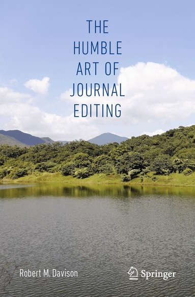 Robert M. Davison - Humble Art of Journal Editing, Häftad