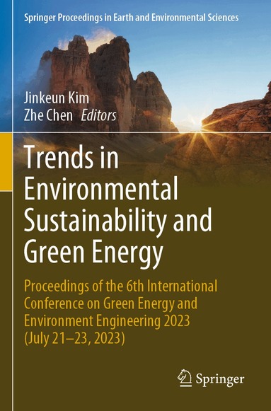 Jinkeun Kim, Zhe Chen - Trends in Environmental Sustainability and Green Energy, Häftad