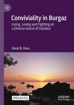 bokomslag Conviviality in Burgaz