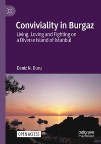 bokomslag Conviviality in Burgaz