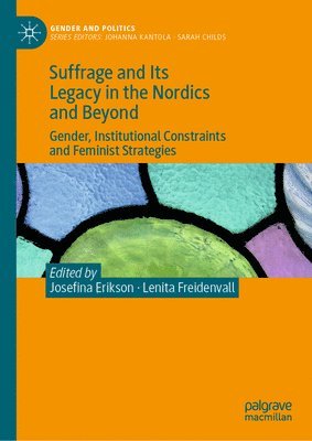 Suffrage and Its Legacy in the Nordics and Beyond 1