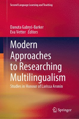 Modern Approaches to Researching Multilingualism 1