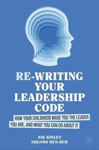 bokomslag Re-writing your Leadership Code