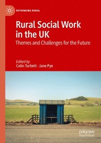 bokomslag Rural Social Work in the UK