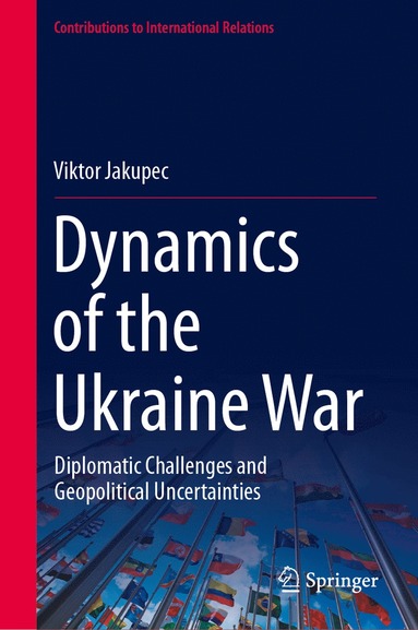 bokomslag Dynamics of the Ukraine War