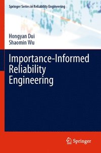 bokomslag Importance-Informed Reliability Engineering