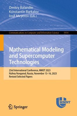 Mathematical Modeling and Supercomputer Technologies 1