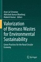 bokomslag Valorization of Biomass Wastes for Environmental Sustainability