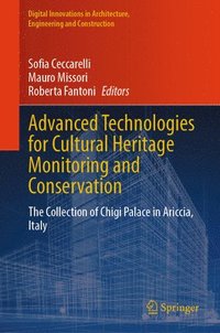 bokomslag Advanced Technologies for Cultural Heritage Monitoring and Conservation
