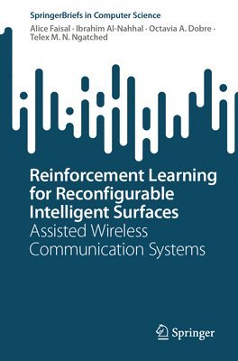 bokomslag Reinforcement Learning for Reconfigurable Intelligent Surfaces