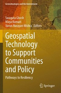 bokomslag Geospatial Technology to Support Communities and Policy