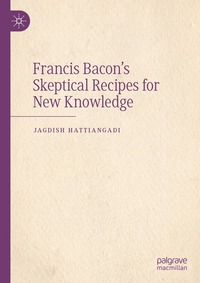 bokomslag Francis Bacon's Skeptical Recipes for New Knowledge