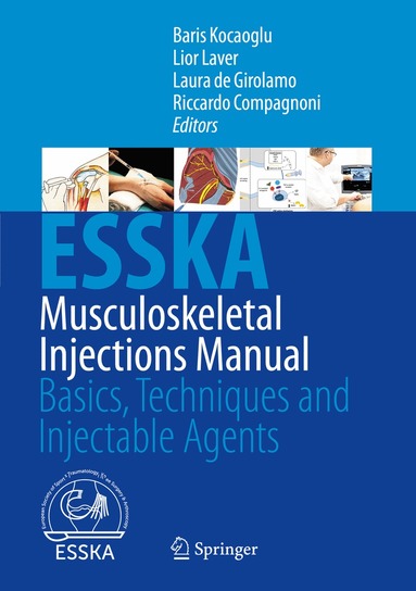 Baris Kocaoglu, Lior Laver, Laura de Girolamo, Riccardo Compagnoni - Musculoskeletal Injections Manual, Inbunden