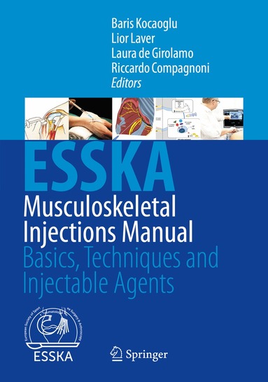 Baris Kocaoglu, Lior Laver, Laura de Girolamo, Riccardo Compagnoni - Musculoskeletal Injections Manual, Häftad