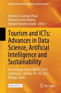 bokomslag Tourism and ICTs: Advances in Data Science, Artificial Intelligence and Sustainability