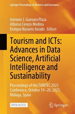 bokomslag Tourism and ICTs: Advances in Data Science, Artificial Intelligence and Sustainability
