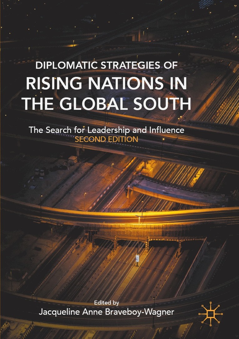 Diplomatic Strategies of Rising Nations in the Global South