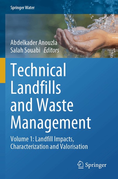 Abdelkader Anouzla, Salah Souabi - Technical Landfills and Waste Management, Häftad
