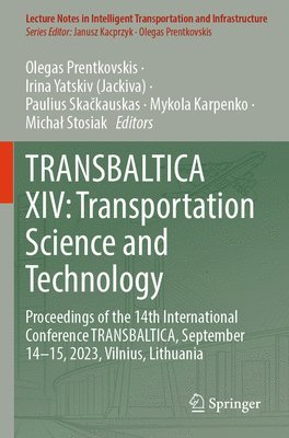 bokomslag TRANSBALTICA XIV: Transportation Science and Technology