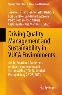 bokomslag Driving Quality Management and Sustainability in VUCA Environments
