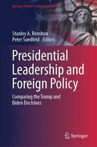 bokomslag Presidential Leadership and Foreign Policy