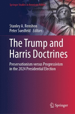 bokomslag The Trump and Harris Doctrines