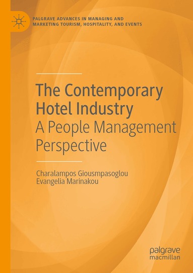 Charalampos Giousmpasoglou, Evangelia Marinakou - Contemporary Hotel Industry, Häftad