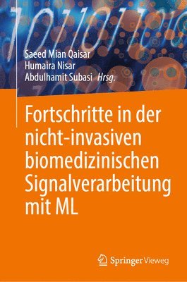 Fortschritte in der nicht-invasiven biomedizinischen Signalverarbeitung mit ML 1