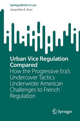 bokomslag Urban Vice Regulation Compared