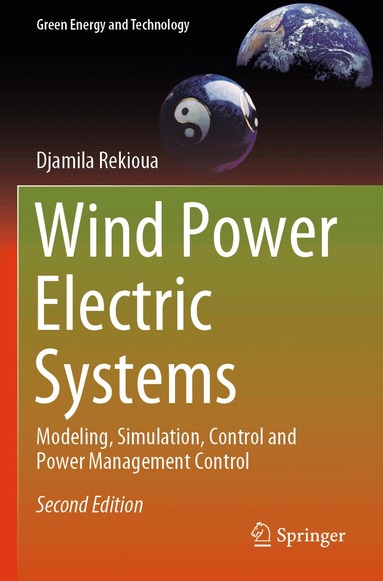 Djamila Rekioua - Wind Power Electric Systems, Häftad