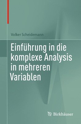 bokomslag Einfhrung in die komplexe Analysis in mehreren Variablen