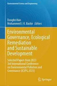 bokomslag Environmental Governance, Ecological Remediation and Sustainable Development