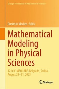 bokomslag Mathematical Modeling in Physical Sciences