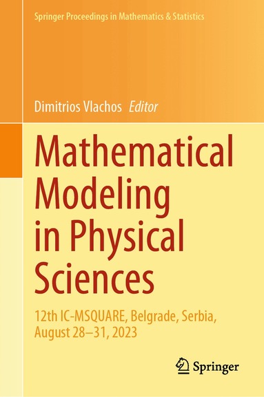 Dimitrios Vlachos - Mathematical Modeling in Physical Sciences, Inbunden