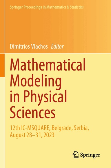 Dimitrios Vlachos - Mathematical Modeling in Physical Sciences, Häftad