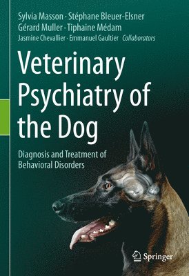 bokomslag Veterinary Psychiatry of the Dog